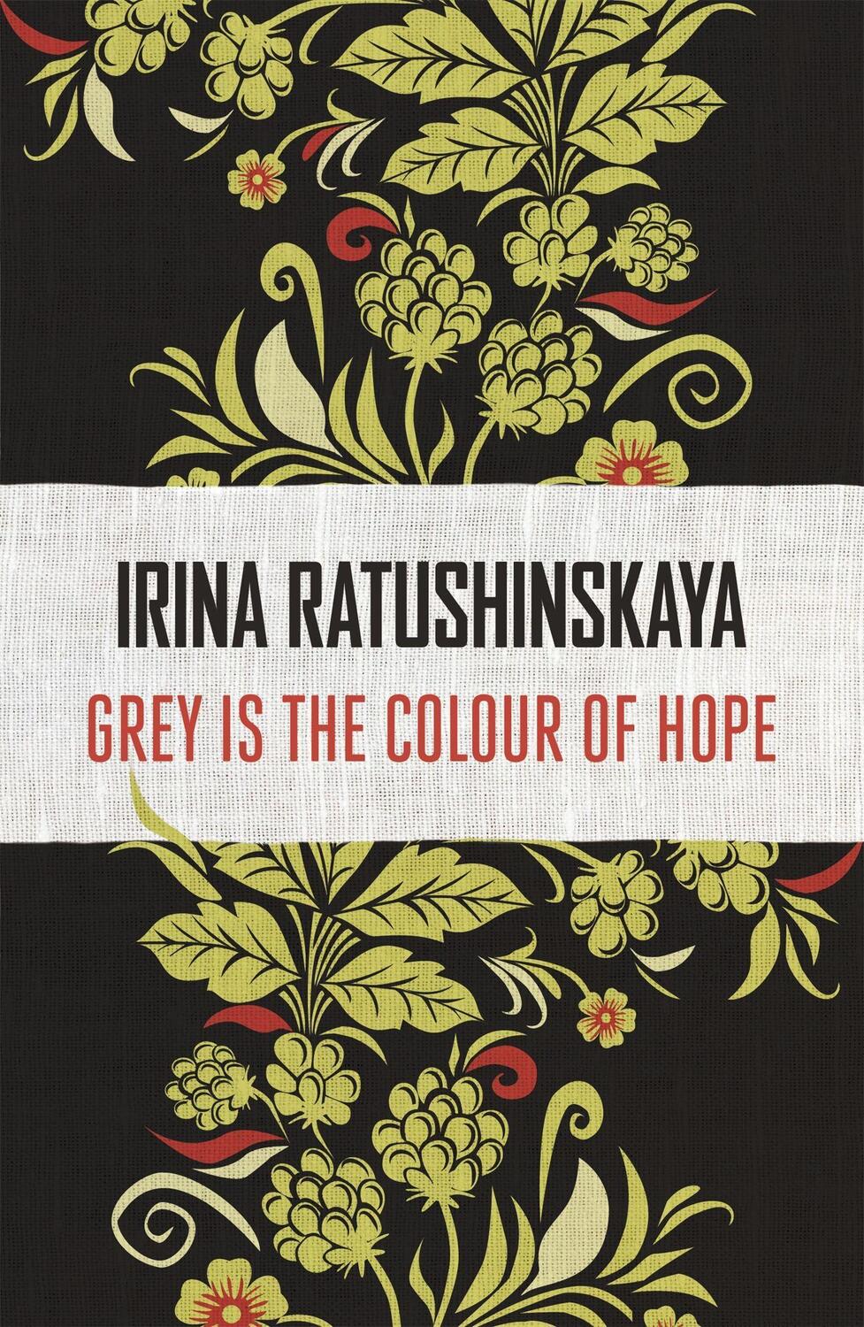 Cover: 9781473637221 | Grey is the Colour of Hope | Irina Ratushinskaya | Taschenbuch | 2016