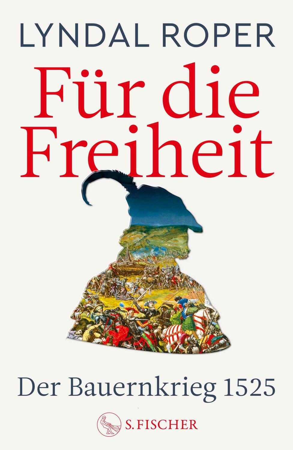 Cover: 9783103974751 | Für die Freiheit | Lyndal Roper | Buch | 672 S. | Deutsch | 2024