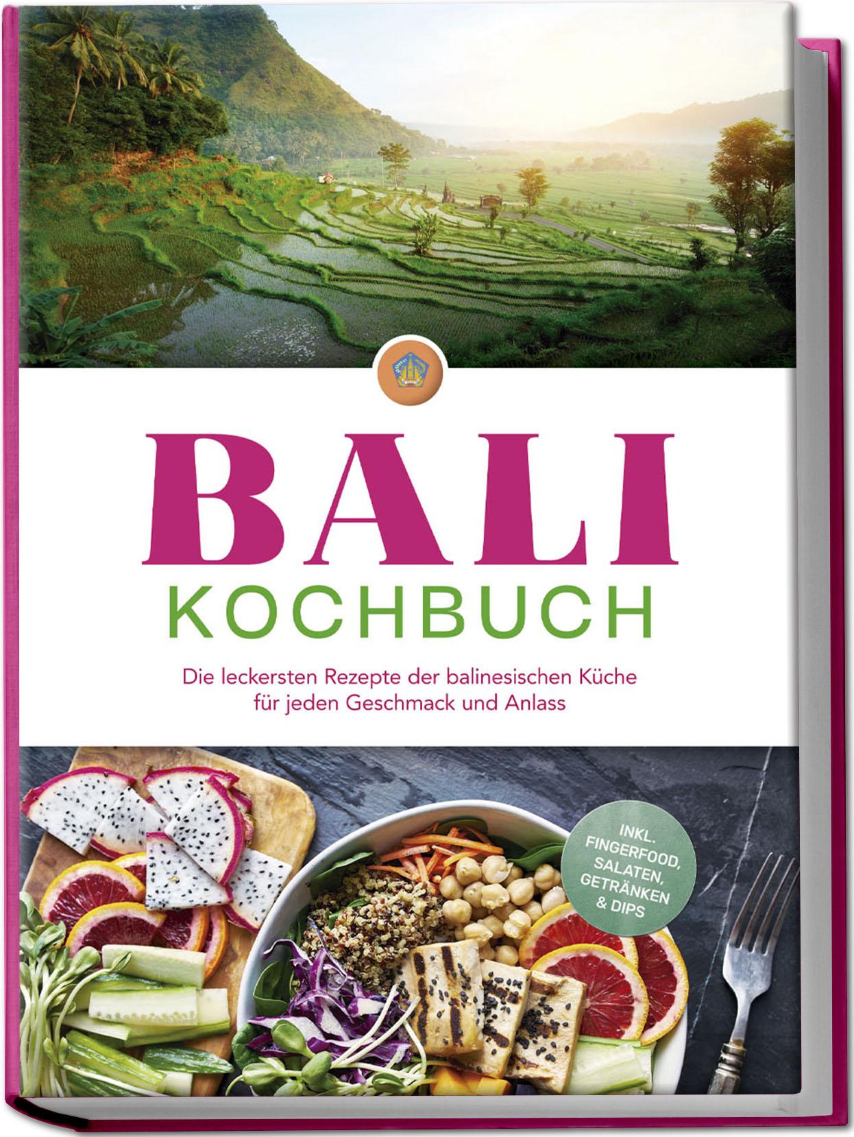 Cover: 9783757610838 | Bali Kochbuch: Die leckersten Rezepte der balinesischen Küche für...