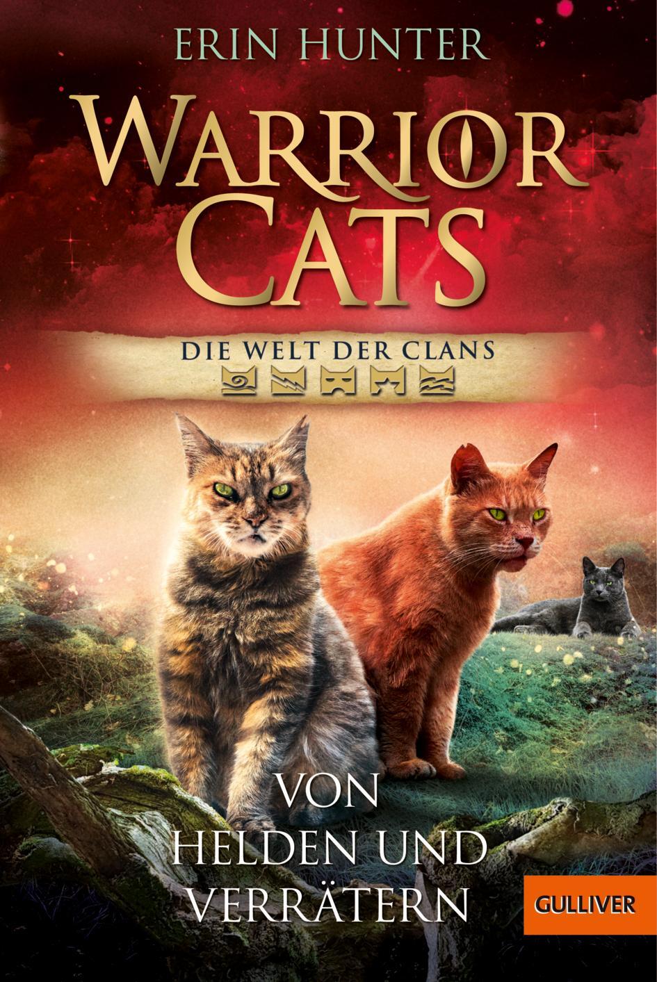 Cover: 9783407812889 | Warrior Cats - Welt der Clans. Von Helden und Verrätern | Erin Hunter