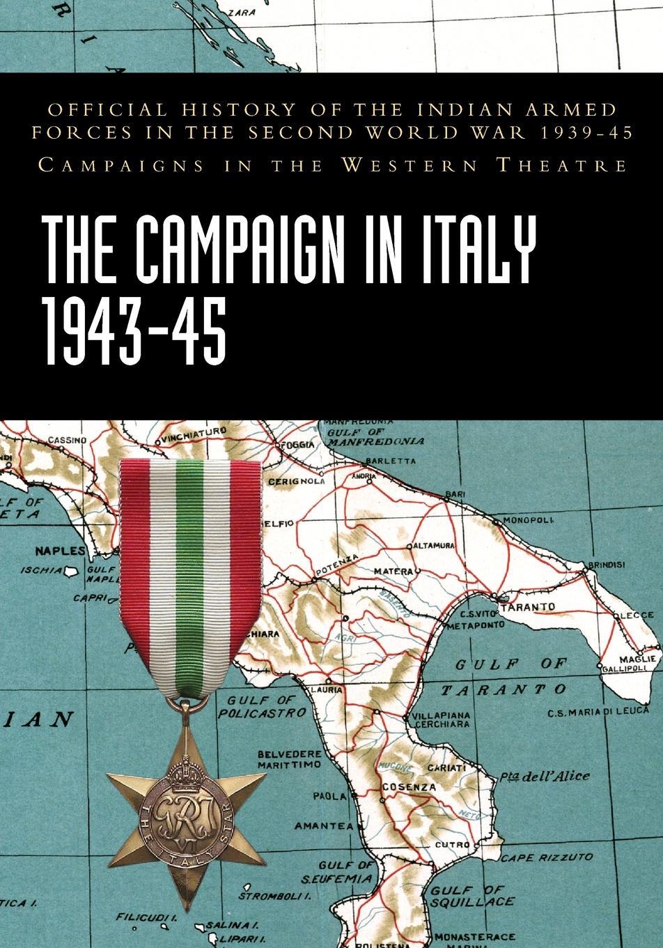 Cover: 9781474539050 | THE CAMPAIGN IN ITALY 1943-45 | India Ministry of Defence | Buch
