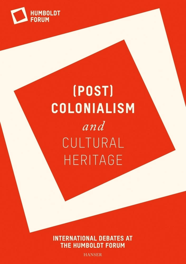 Cover: 9783446266421 | (Post)Colonialism and Cultural Heritage | Schloss | Buch | 248 S.