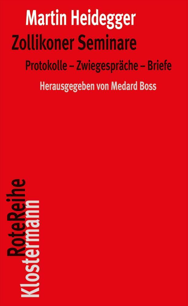 Cover: 9783465045762 | Zollikoner Seminare | Protokolle - Zwiegespräche - Briefe | Heidegger