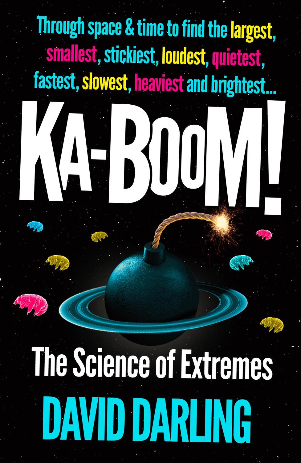 Cover: 9780861548033 | Ka-Boom! | The Science of Extremes | David Darling | Taschenbuch