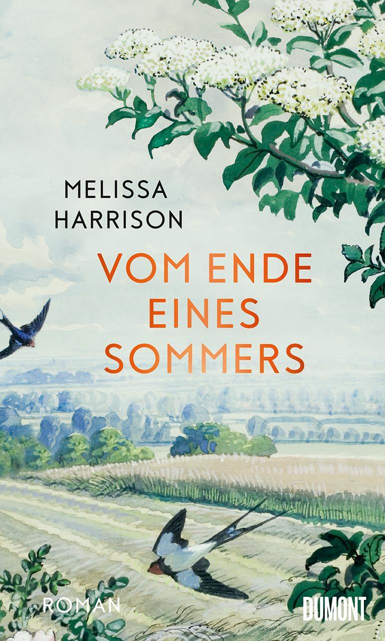 Cover: 9783832181529 | Vom Ende eines Sommers | Roman | Melissa Harrison | Buch | 317 S.