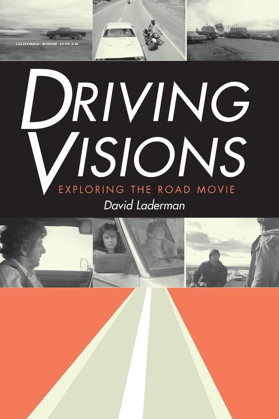Cover: 9780292747326 | Driving Visions | Exploring the Road Movie | David Laderman | Buch