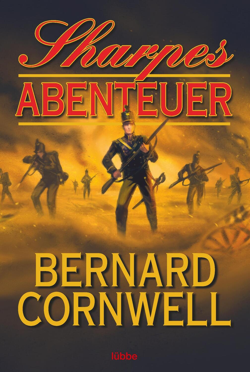 Cover: 9783404170913 | Sharpes Abenteuer | Bernard Cornwell | Taschenbuch | Sharpe-Serie