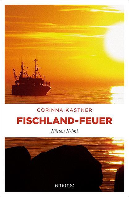 Cover: 9783954515059 | Fischland-Feuer | Corinna Kastner | Taschenbuch | Kassandra Voß | 2015