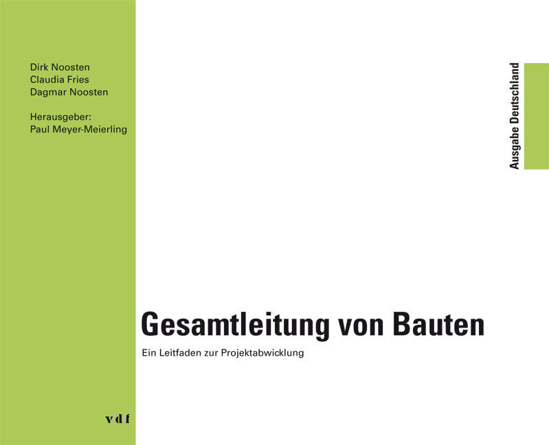 Cover: 9783728132697 | Gesamtleitung von Bauten | Claudia Fries (u. a.) | Buch | 456 S.
