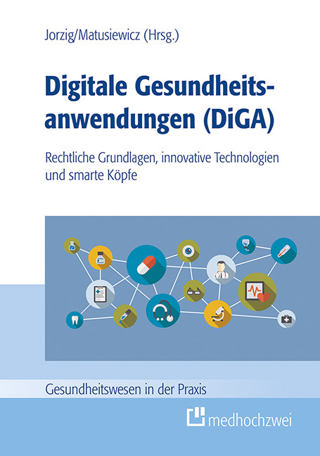 Cover: 9783862167616 | Digitale Gesundheitsanwendungen (DiGA) | Alexandra Jorzig (u. a.)