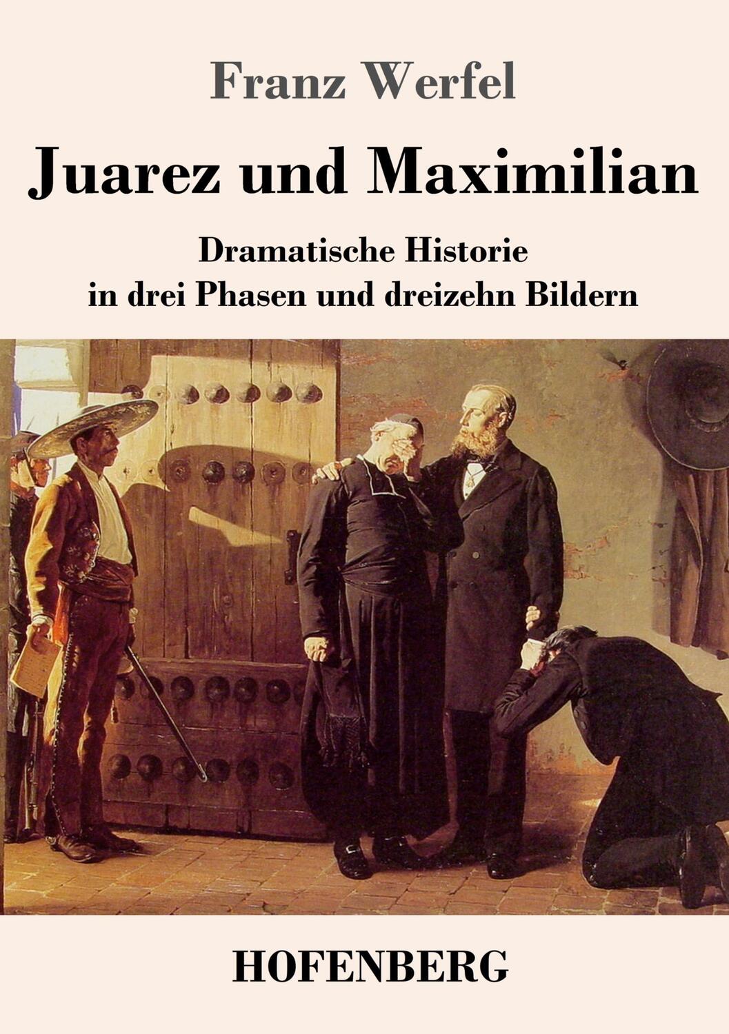 Cover: 9783743743397 | Juarez und Maximilian | Franz Werfel | Taschenbuch | Paperback | 88 S.