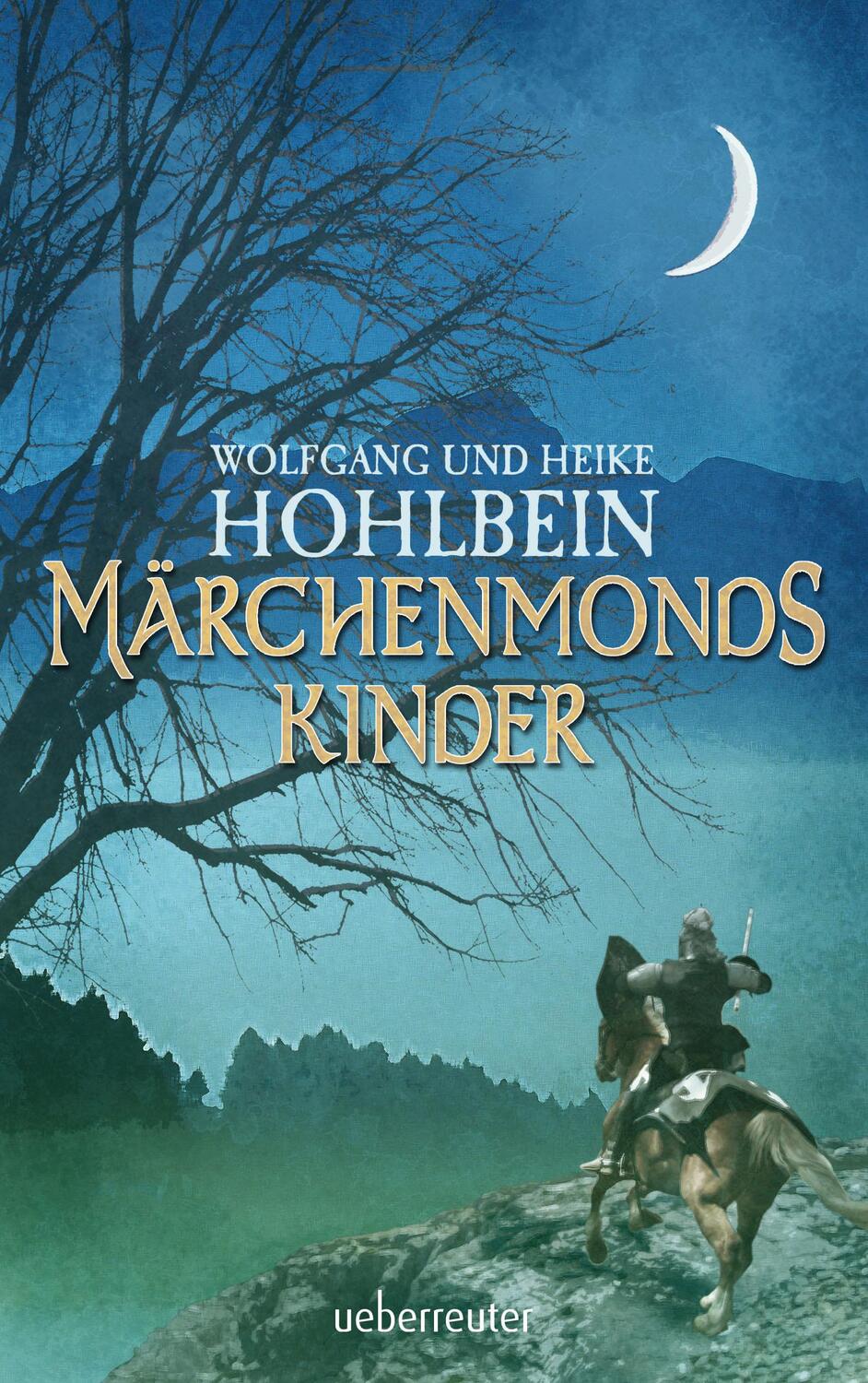 Cover: 9783764170028 | Märchenmonds Kinder | Wolfgang Hohlbein (u. a.) | Taschenbuch | 2014