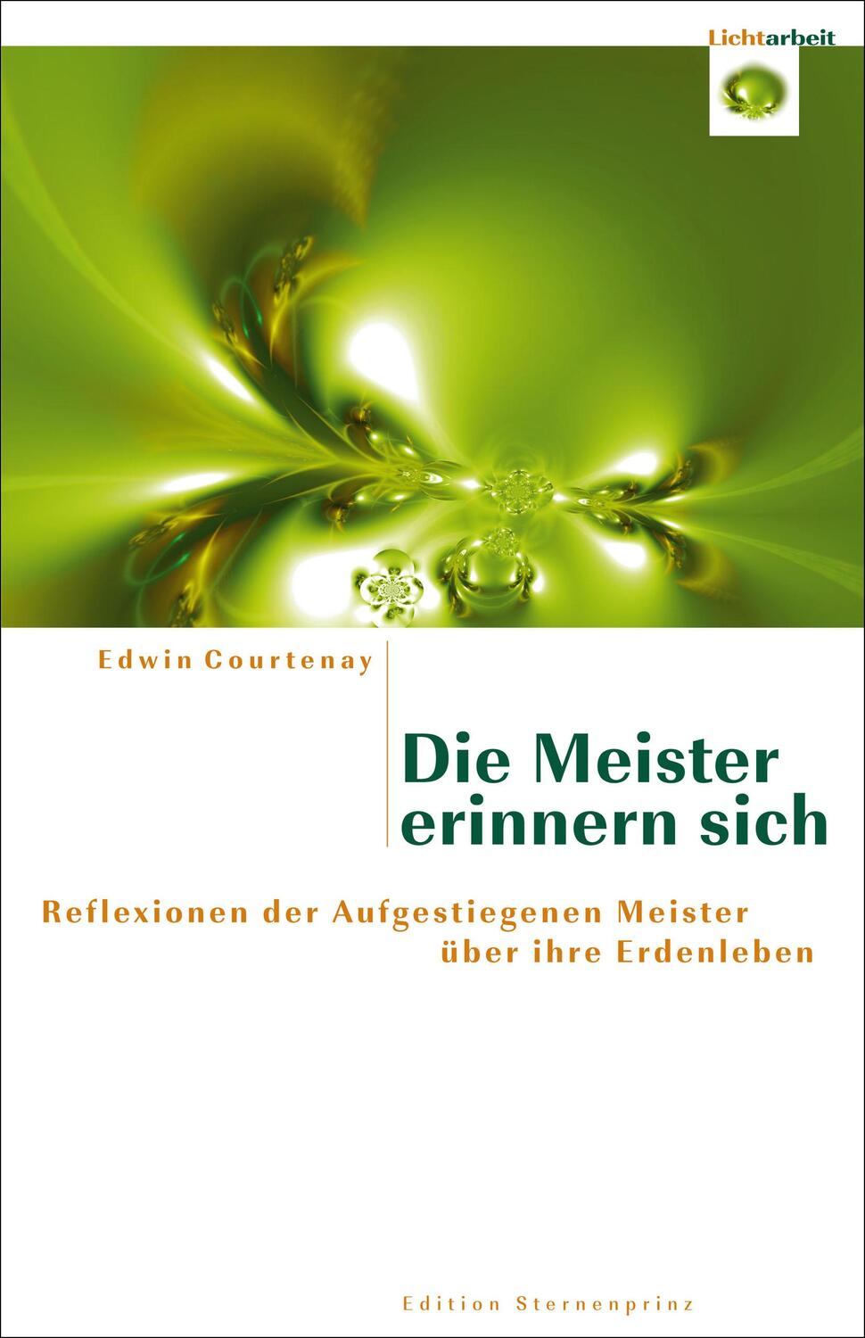 Cover: 9783939570158 | Die Meister erinnern sich | Edwin Courtenay | Taschenbuch | Deutsch