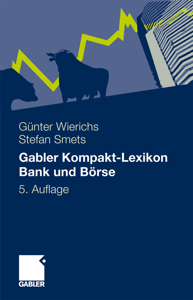 Cover: 9783834918611 | Gabler Kompakt-Lexikon Bank und Börse | Guenter Wierichs (u. a.)