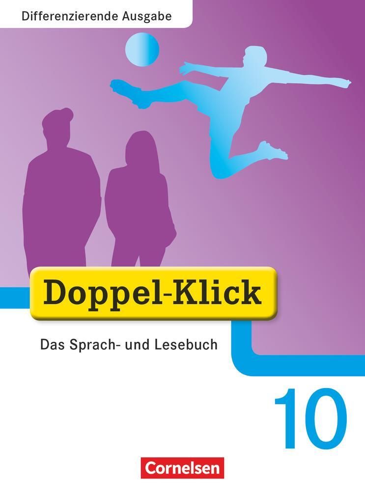 Cover: 9783464611838 | Doppel-Klick - Differenzierende Ausgabe. 10. Schuljahr. Schülerbuch