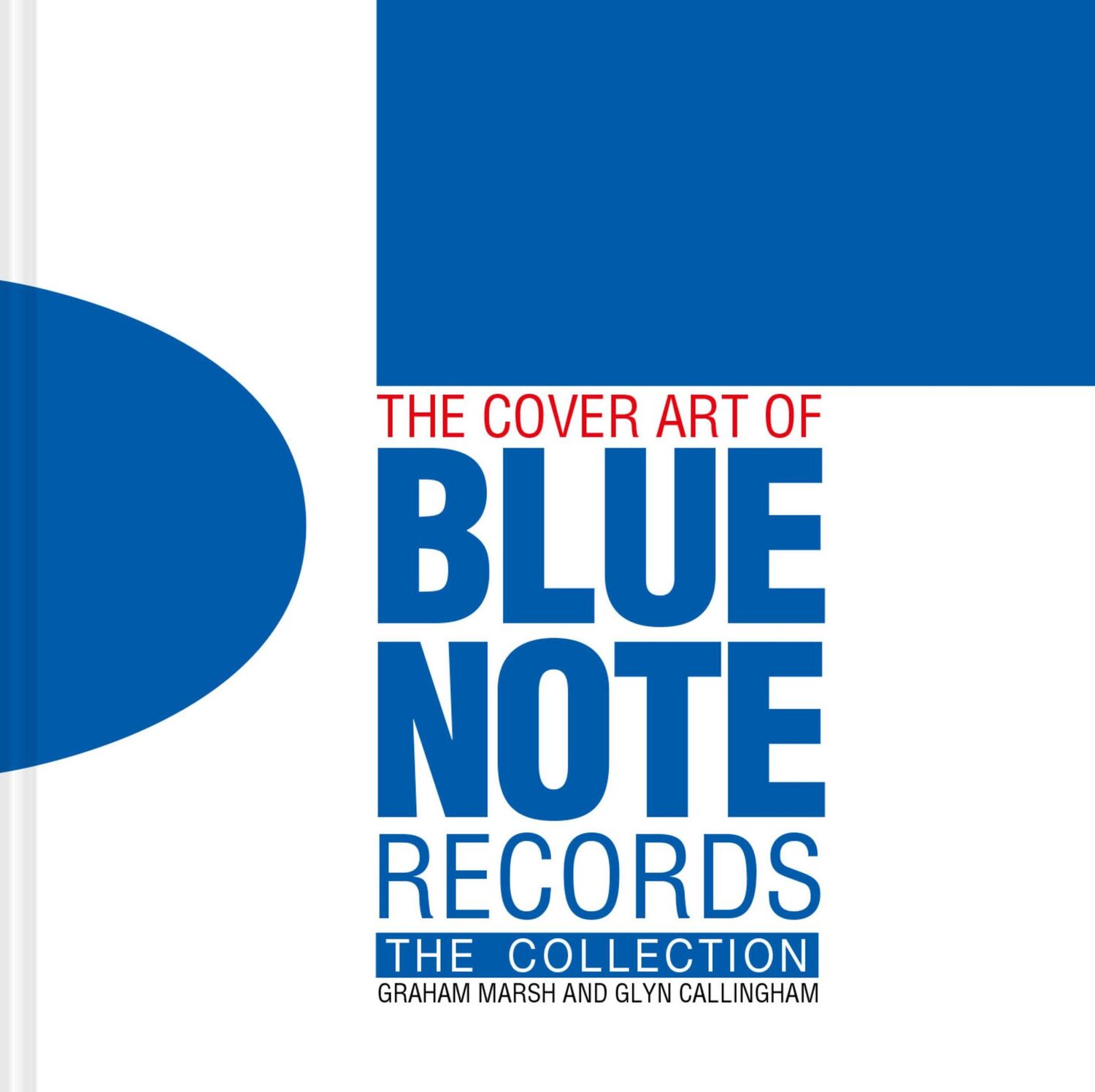 Cover: 9781911163701 | The Cover Art of Blue Note Records | The Collection | Buch | Englisch