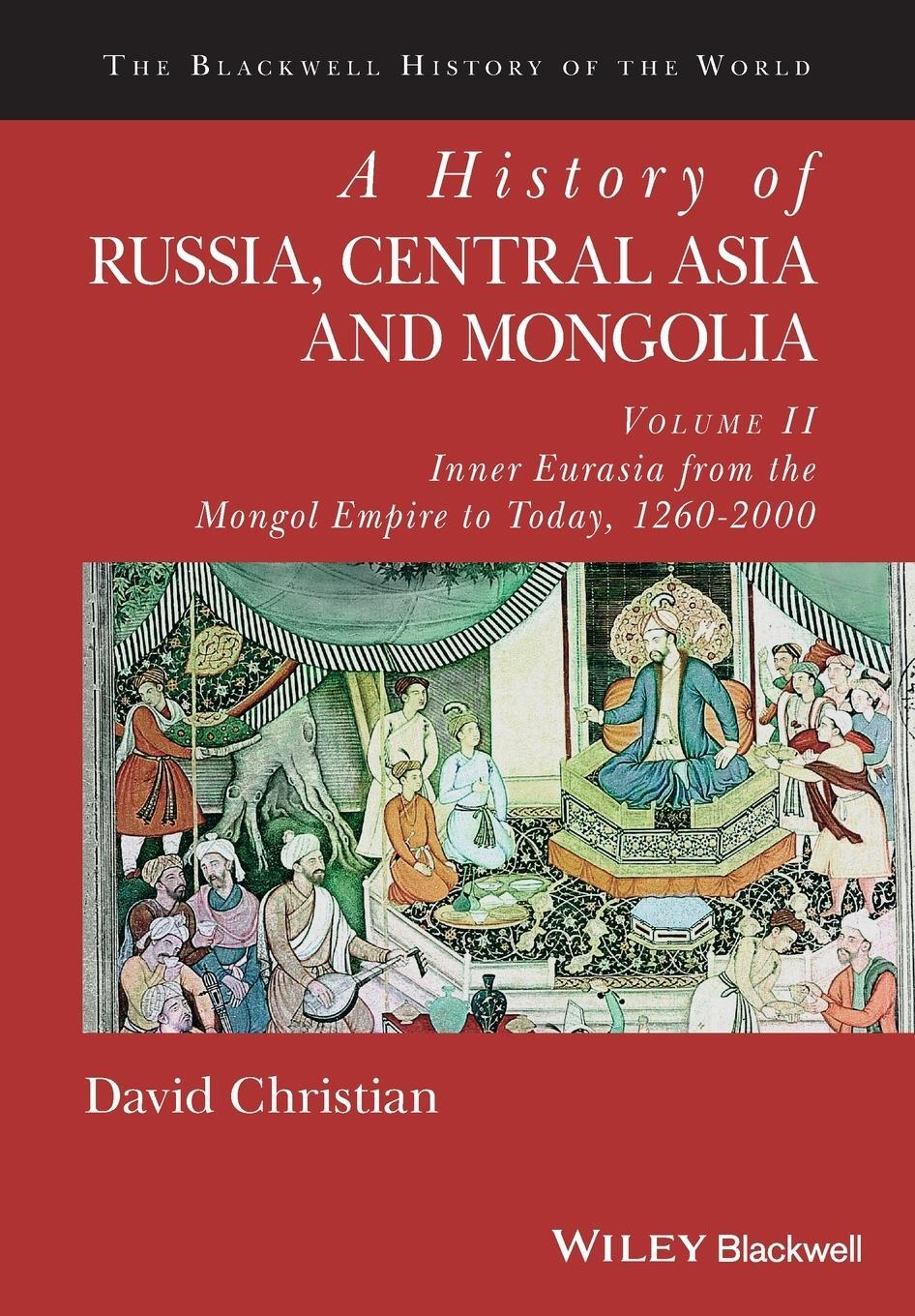 Cover: 9780631210399 | A History of Russia, Central Asia and Mongolia, Volume II | Christian
