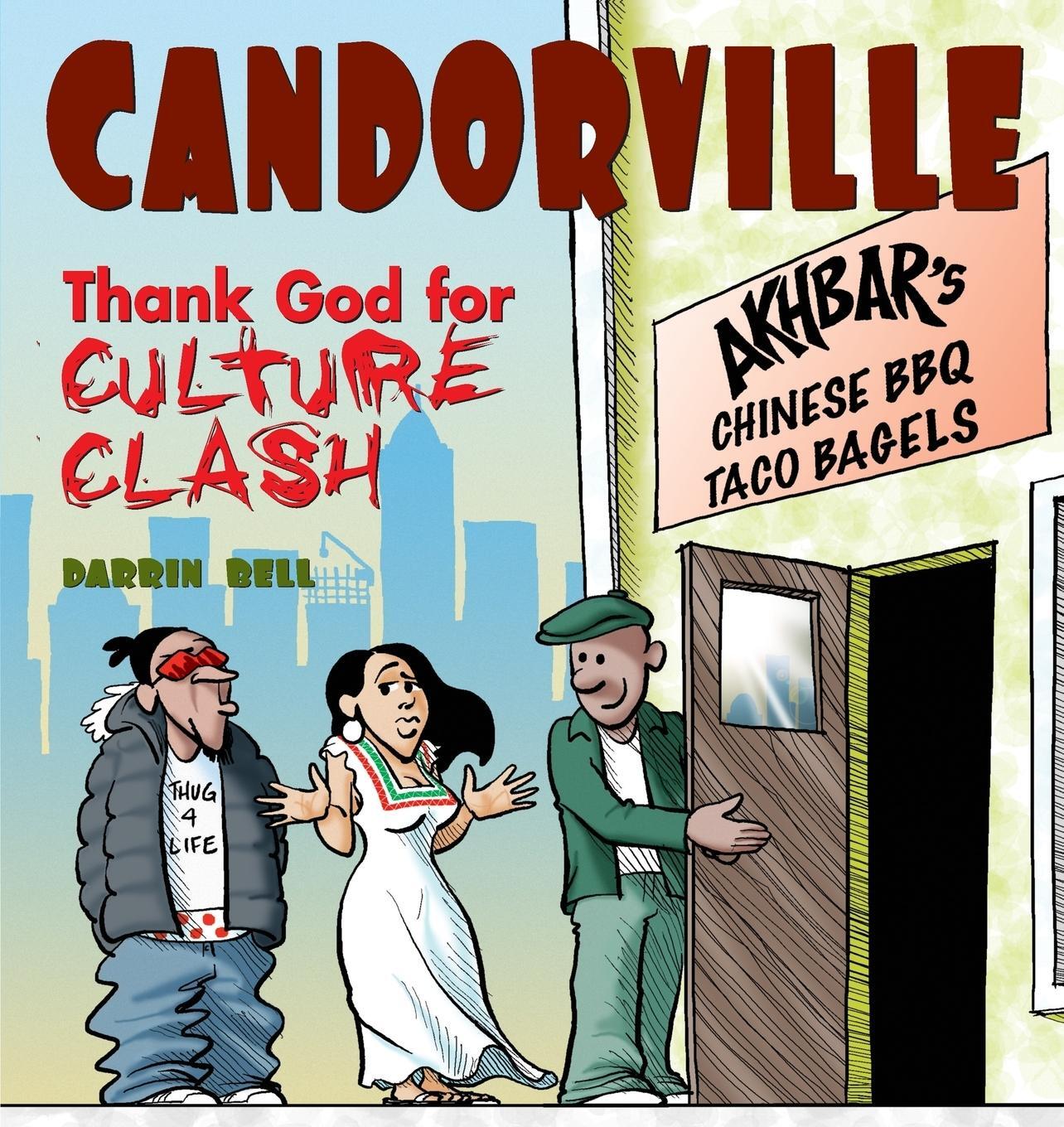 Cover: 9780740754425 | Candorville | Thank God for Culture Clash | Darrin Bell | Taschenbuch