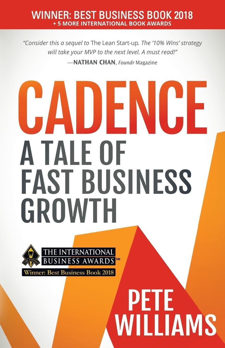 Cover: 9781600379703 | Cadence | A Tale of Fast Business Growth | Pete Williams | Taschenbuch