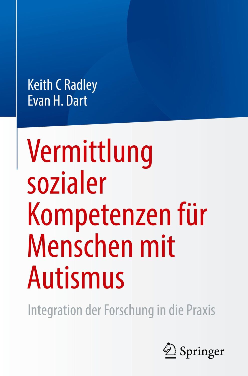 Cover: 9783031426001 | Vermittlung sozialer Kompetenzen für Menschen mit Autismus | Buch | xi