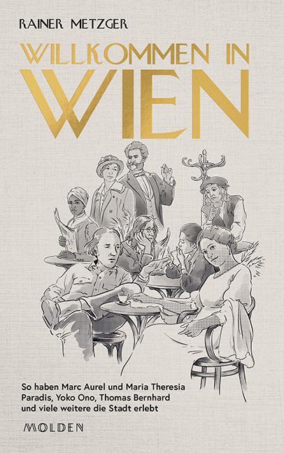 Cover: 9783222150678 | Willkommen in Wien | Rainer Metzger | Buch | Deutsch | 2021