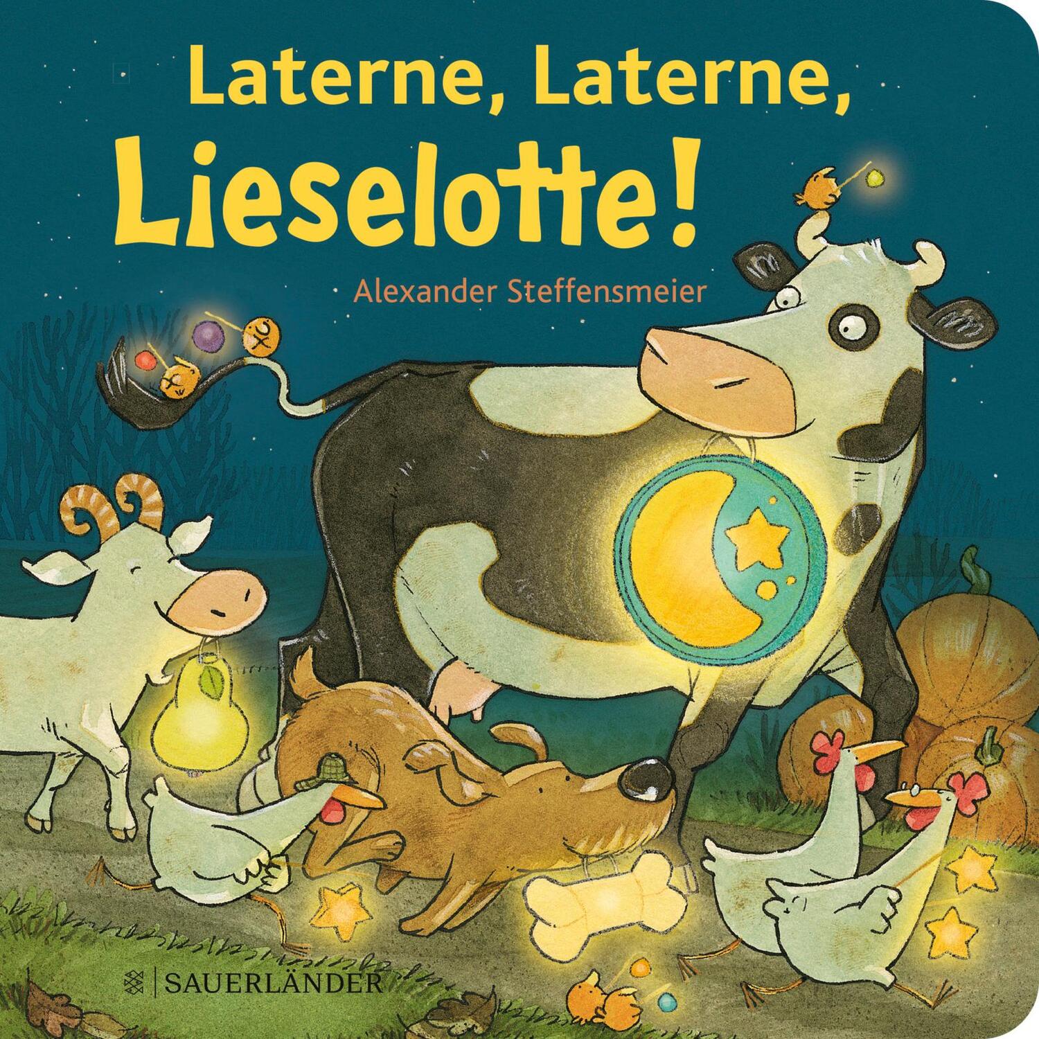 Cover: 9783737372435 | Laterne, Laterne, Lieselotte! | Alexander Steffensmeier | Buch | 22 S.