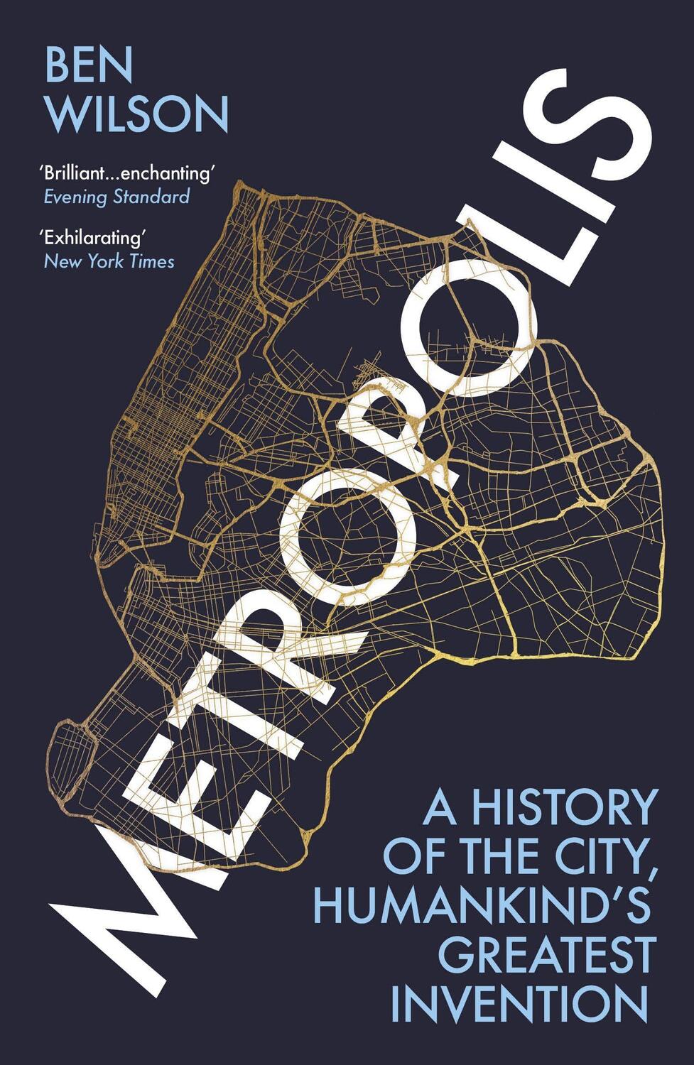 Cover: 9781784707521 | Metropolis | A History of the City, Humankind's Greatest Invention