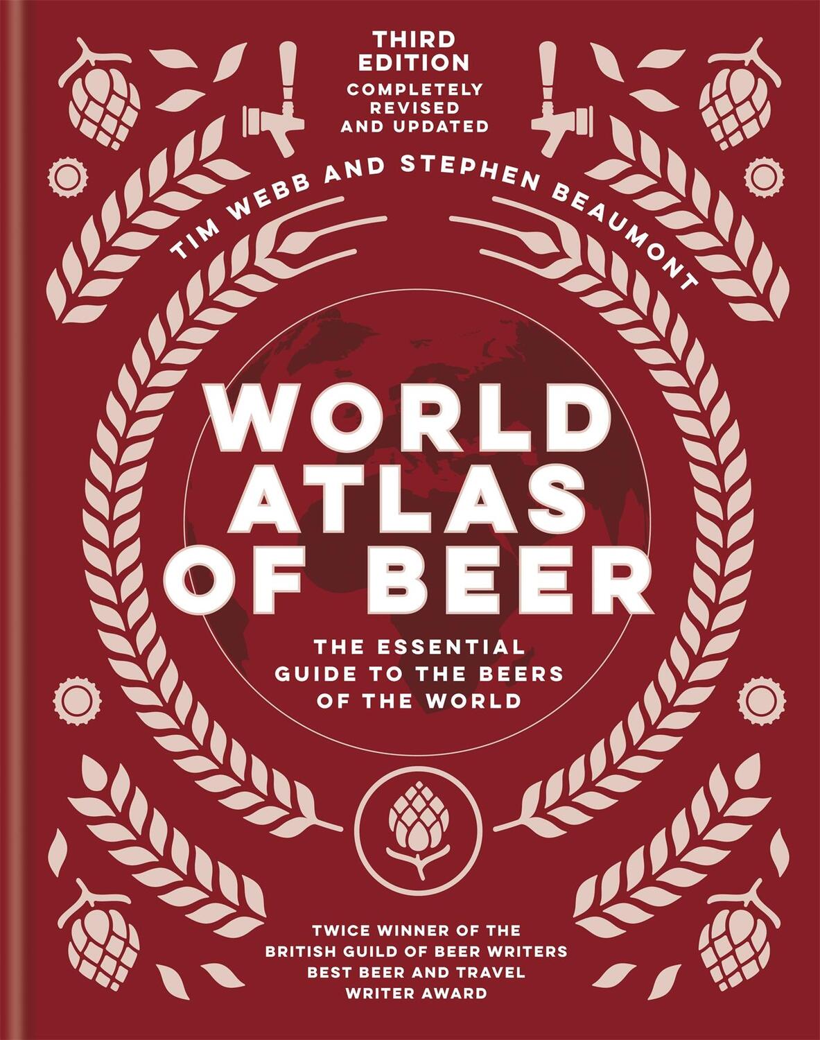 Cover: 9781784726270 | World Atlas of Beer | Tim Webb (u. a.) | Buch | Gebunden | Englisch