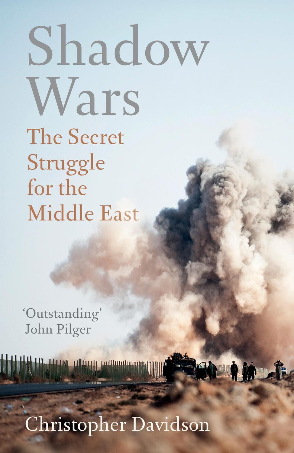 Cover: 9781786071927 | Shadow Wars | The Secret Struggle for the Middle East | Davidson