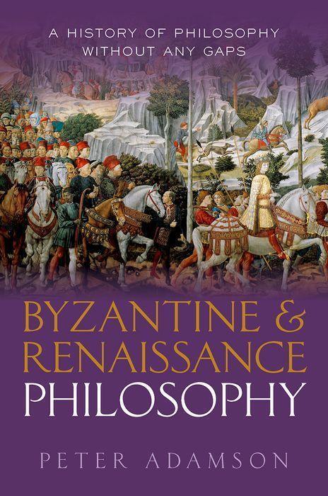 Cover: 9780192856418 | Byzantine and Renaissance Philosophy | Peter Adamson | Buch | Englisch