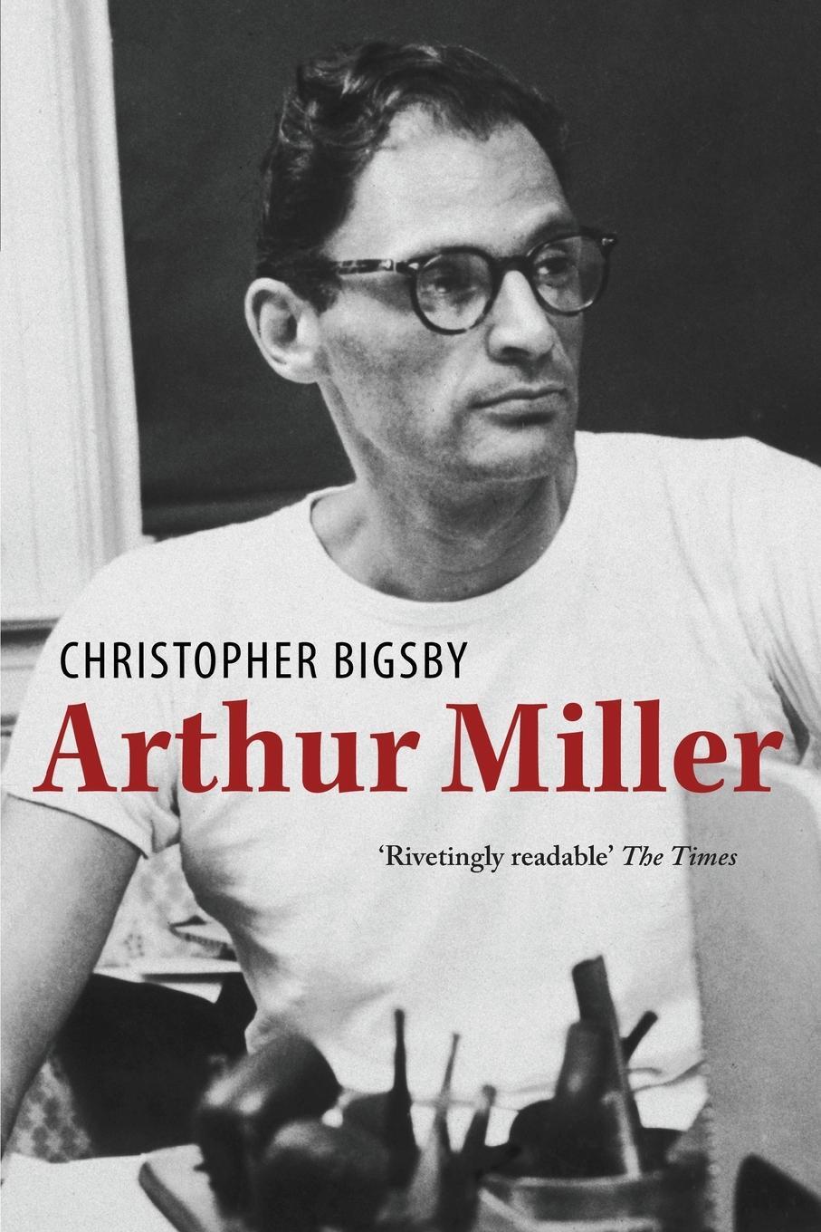 Cover: 9780753826157 | Arthur Miller | Christopher Bigsby | Taschenbuch | Paperback | 2009