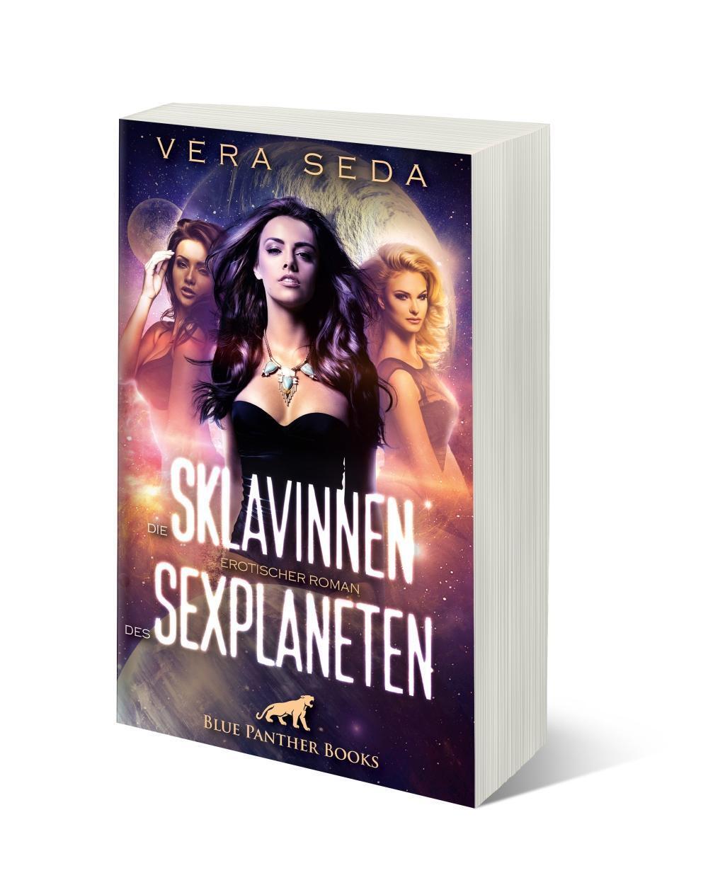 Cover: 9783862774173 | Die Sklavinnen des Sexplaneten Erotischer Roman | Vera Seda | Buch