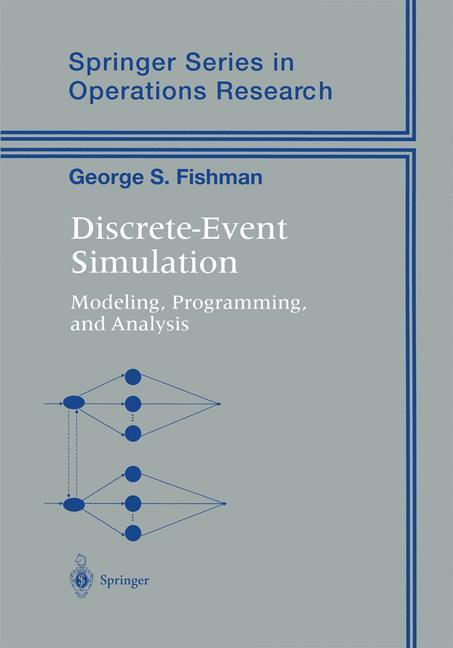 Bild: 9781441928924 | Discrete-Event Simulation | Modeling, Programming, and Analysis | Buch