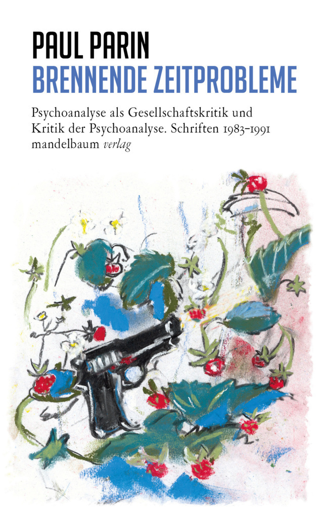 Cover: 9783854768807 | Brennende Zeitprobleme | Paul Parin | Taschenbuch | 686 S. | Deutsch