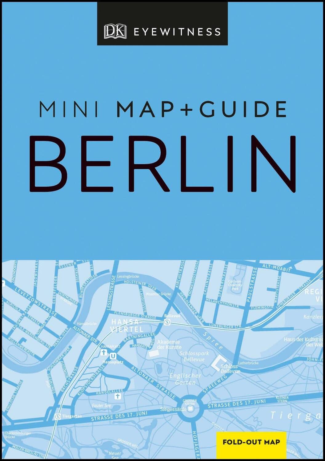 Cover: 9780241397718 | DK Eyewitness Berlin Mini Map and Guide | Taschenbuch | Englisch