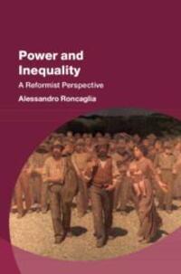 Cover: 9781009370479 | Power and Inequality | A Reformist Perspective | Alessandro Roncaglia
