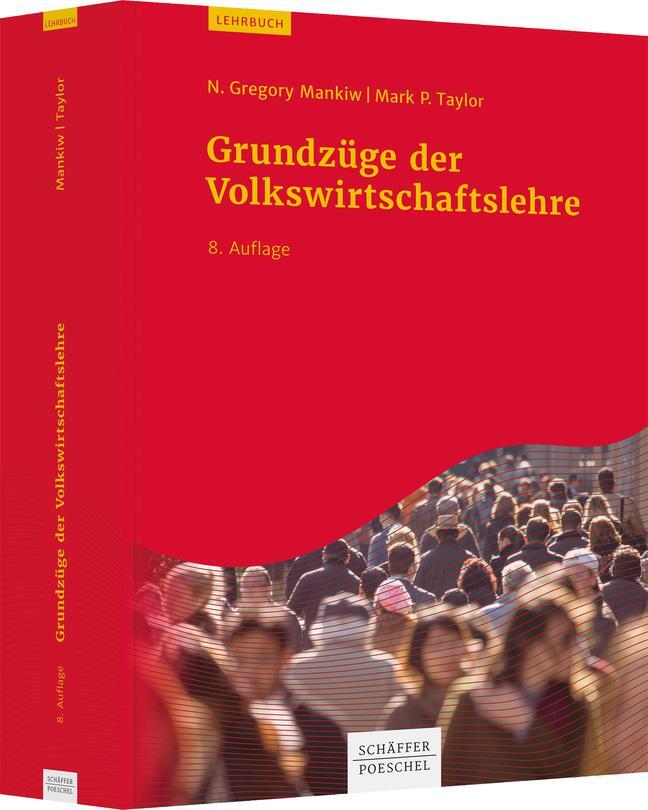 Cover: 9783791049960 | Grundzüge der Volkswirtschaftslehre | N. Gregory Mankiw (u. a.) | Buch