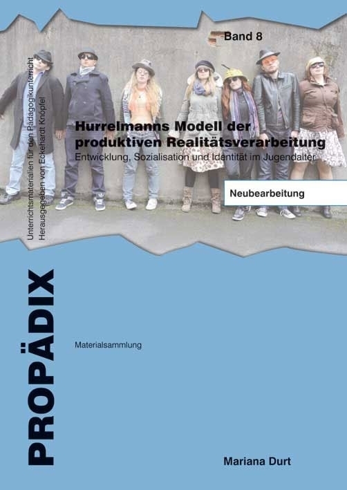 Cover: 9783834015648 | Hurrelmanns Modell der produktiven Realitätsverarbeitung | Durt | Buch