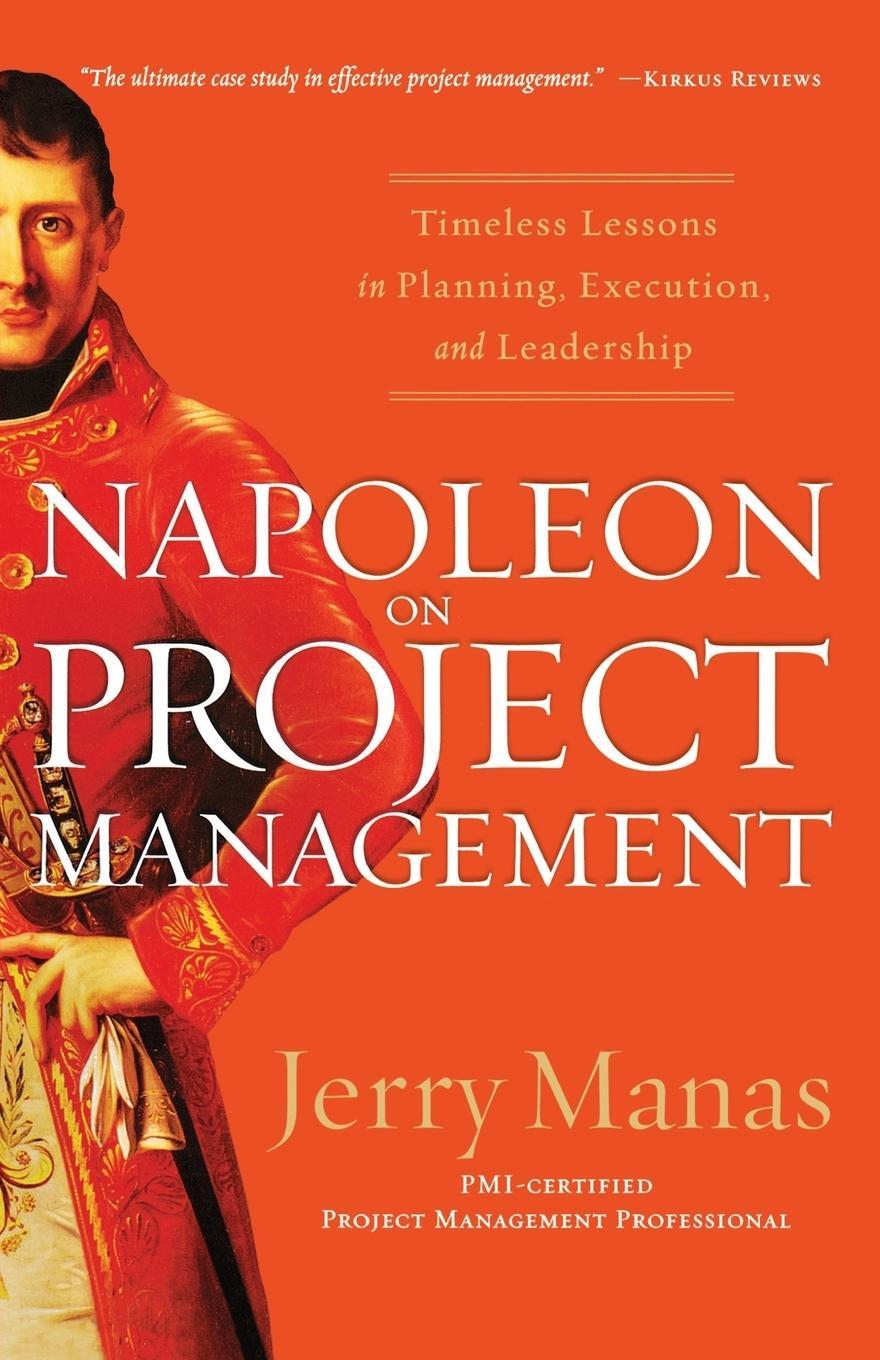 Cover: 9781595552433 | Napoleon on Project Management | Jerry Manas | Taschenbuch | Paperback