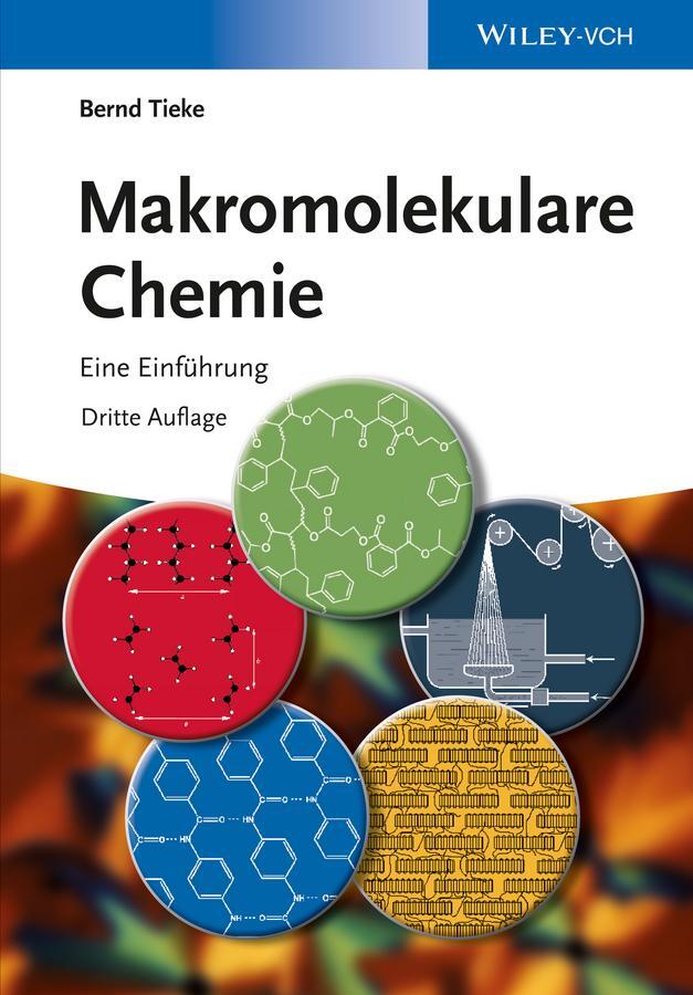 Cover: 9783527332168 | Makromolekulare Chemie | Eine Einführung | Bernd Tieke | Taschenbuch