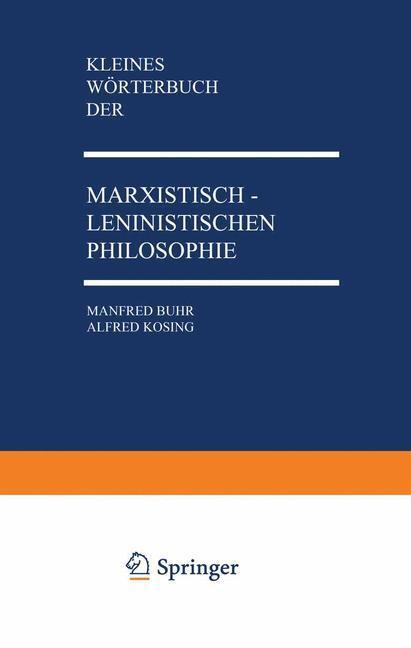 Cover: 9783531115566 | Kleines Wörterbuch der Marxistisch-Leninistischen Philosophie | Buch