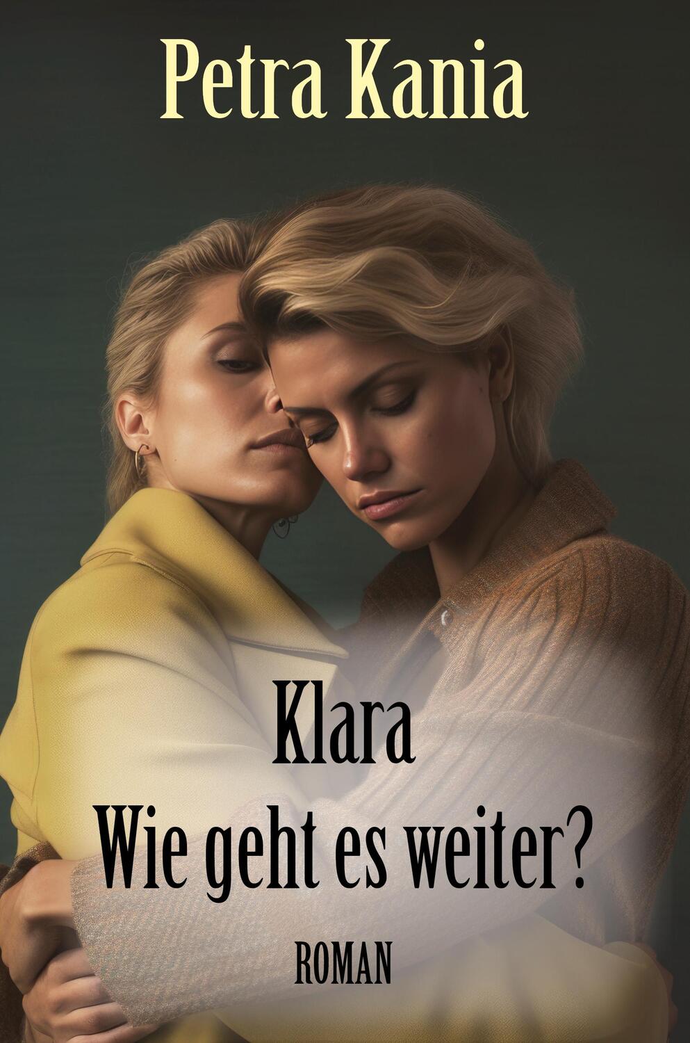 Cover: 9783960747208 | Klara - Wie geht es weiter? | Petra Kania | Taschenbuch | 128 S.