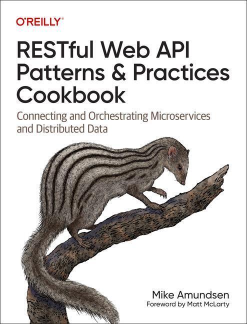 Cover: 9781098106744 | Restful Web API Patterns and Practices Cookbook | Mike Amundsen | Buch
