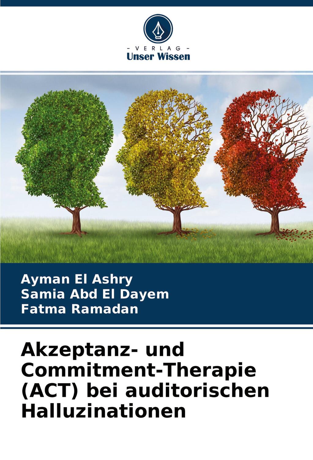 Cover: 9786204445380 | Akzeptanz- und Commitment-Therapie (ACT) bei auditorischen...