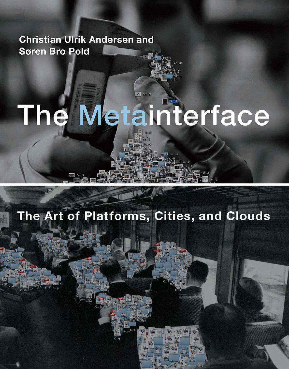 Cover: 9780262037945 | The Metainterface | The Art of Platforms, Cities, and Clouds | Buch