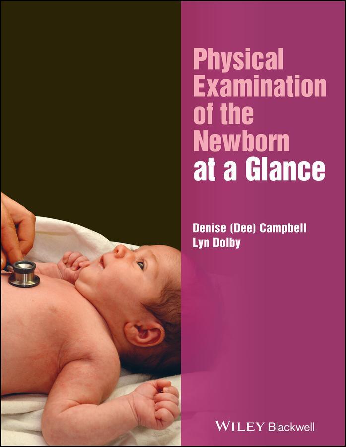 Cover: 9781119155577 | Physical Examination of the Newborn at a Glance | Campbell (u. a.)