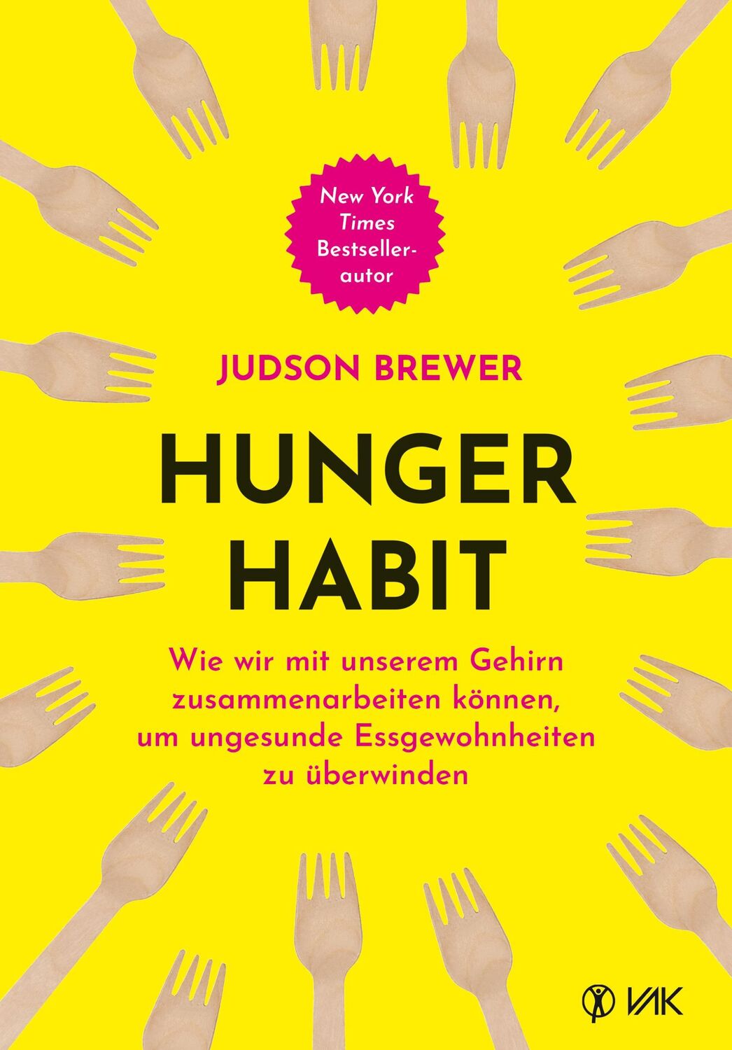 Cover: 9783867312820 | Hunger Habit | Judson Brewer | Taschenbuch | 336 S. | Deutsch | 2024