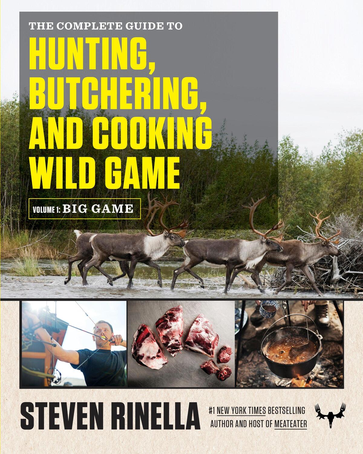 Cover: 9780812994063 | The Complete Guide to Hunting, Butchering, and Cooking Wild Game