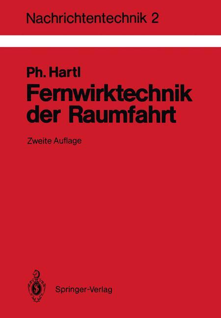 Cover: 9783540188513 | Fernwirktechnik der Raumfahrt | Philipp Hartl | Taschenbuch | xv