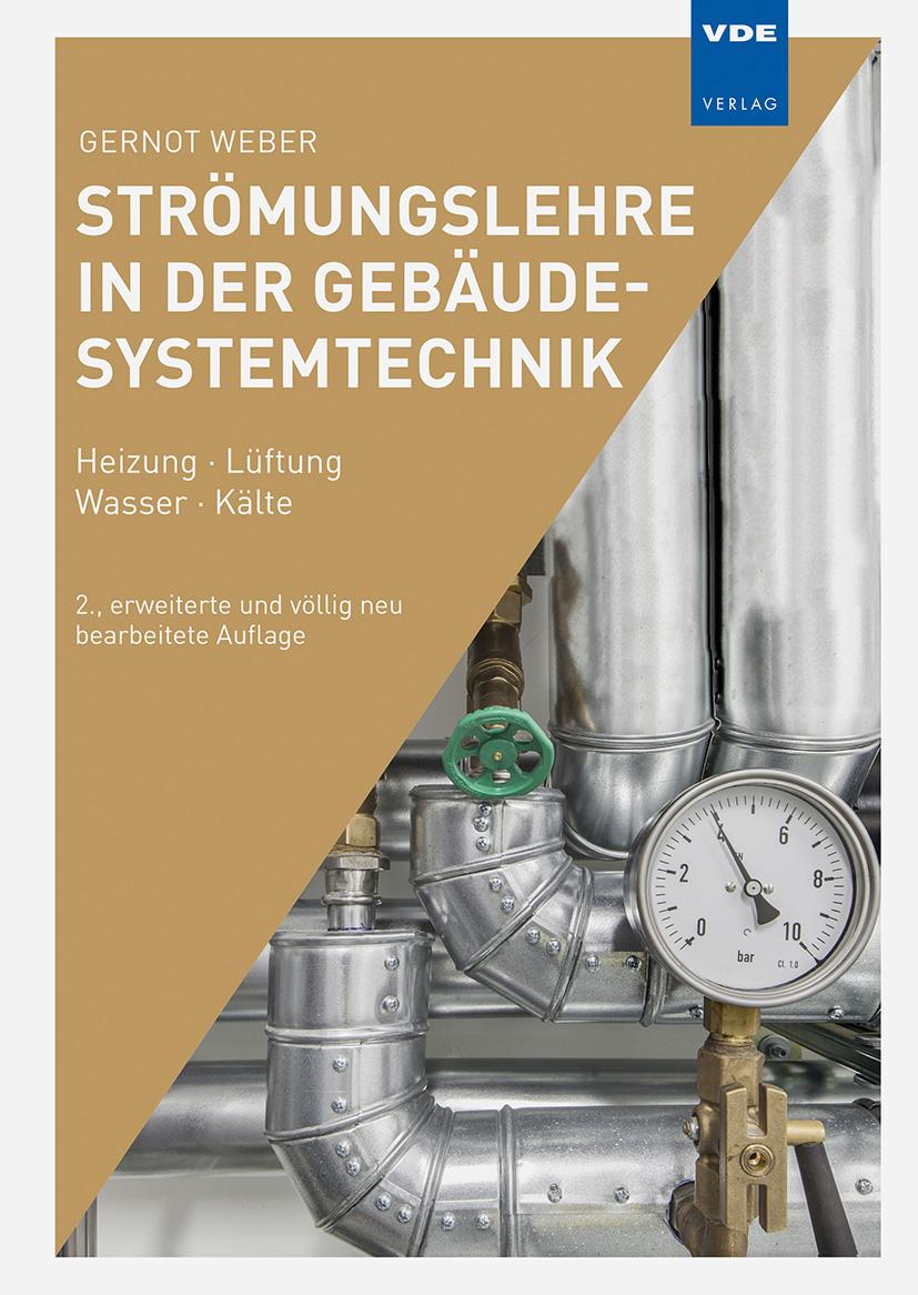 Bild: 9783800752102 | Strömungslehre in der Gebäudesystemtechnik | Gernot Weber | Buch